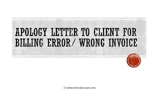 How to Write an Apology Letter to Customer for Billing Error