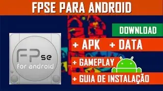 FPSE PARA ANDROID (DOWNLOAD Emulador PS1 + ROMS)