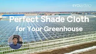 Select the Perfect Shade Cloth for Your Greenhouse