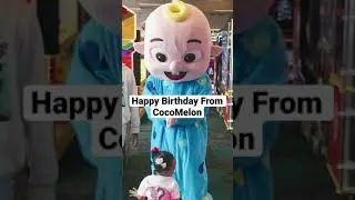 Happy Birthday From CocoMelon #cocomelon #901chooseyourcharacter #cocomelonparty