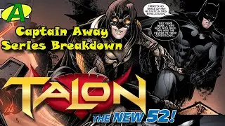 РАЗБОР СЕРИИ Talon (New 52)