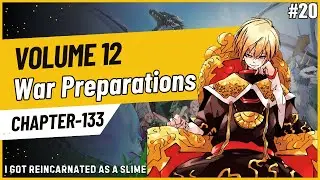 S4 Ep20 | Chapter 133 Volume 12 |  War Preparations | Reincarnated as a Slime Explained Hindi