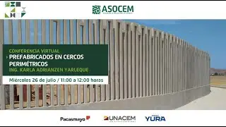 CONFERENCIA: PREFABRICADOS EN CERCOS PERIMÉTRICOS