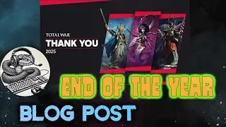End of the year CA blog about 2025. A bit reading and reacting. Neferata for FREE!!