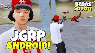JGRP ANDROID DENGAN FITUR DM SEPERTI SERVER SOTOT ?! -  GTA SAMP ROLEPLAY INDONESIA