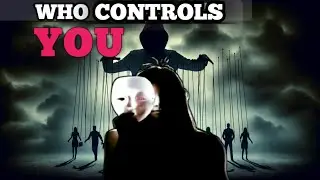 Who Is Controlling Your Mind? | Dark Psychology