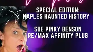 Haunted History Naples Florida, part 2 WHEARE ARE THE BODIES? | NAPLES FLORIDA HISTORY