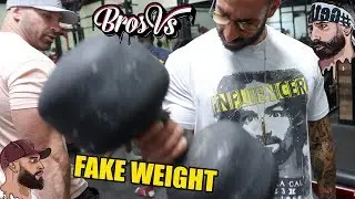 Bros vs. Fake Weights