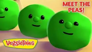 VeggieTales | Meet The Peas!