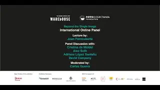 Beyond the Single Image: Online Panel Discussion on Spanish Photography