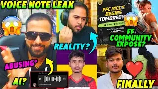 Fozyajay LEAKED Voice Note 🚨, FF Community Expose? 🤯, FFC Mode Start 🔥, Viper on Aztec Legal Matter