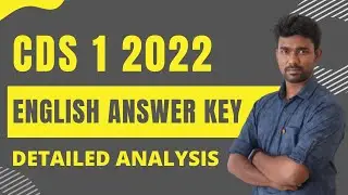 CDS 1 2022 | English Answer Key | Detailed Analysis