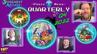 Q4 2022 - Pause Menu Quarterly | Basement Arcade: Pause Menu