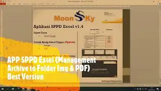APP SPPD Excel v1.4 & v1.5 (Management Archive Img And PDF) Best Version.