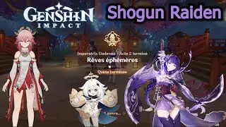 Qu&ecirc;te Shogun Raiden (Ei) | Imperatrix Umbrosa - Acte 2 : R&ecirc;ves &eacute;ph&eacute;m&egrave;res (Genshin Impact 2.5)