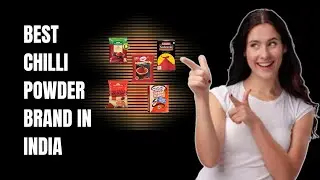 Which Red Chilli Powder Is Best ? | Best Chilli Powder Brand in India