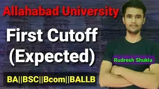 Allahabad University first cutoff 2023 || Allahabad University cuet counselling 2023 | AU merit list