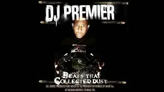 DJ Premier - Mysterious (Official Audio) | Beats That Collected Dust Vol. 1