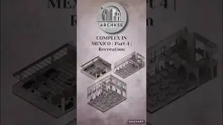 Complex in Mexico | Part 4 | Recreation #architecture #revit #bim #revitarchitecture #bimworkflow