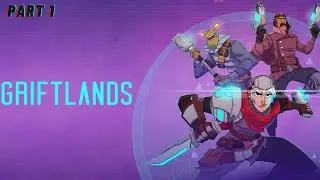 Griftlands [Part 1]- A Stranger in a Strange Land