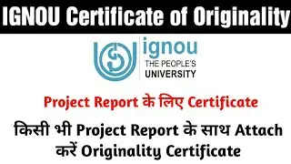 Ignou certificate of originality | Certificate of originality for Project Report