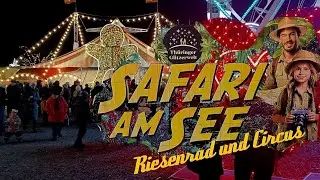 Th&uuml;ringer Glitzerwelt, Riesenrad und Safari Circus