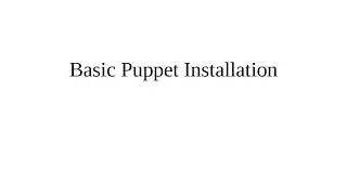 Basic Puppet Installation