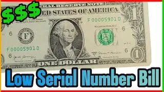 LOW SERIAL NUMBER FOUND! Bill Search for Star Notes and Valuable Paper Currency