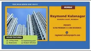 Raymond Kalanagar Bandra East - The Feeling of Home, Every Day In Mumbai