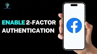 How to Enable 2-Factor Authentication on Facebook?