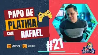Papo de Platina #21 - R4faXP