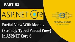 53 | Partial View With Model In ASP.NET Core 6 | Strongly Typed Partial View In ASP.NET (Hindi/Urdu)