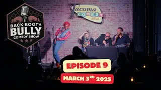 Back Booth Bully - Episode 9