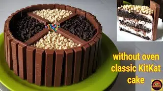 Classic Kitkat Cake | Without Oven | Eggless Cake | Birthday Cake | Kids Cake