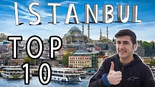 TOP 10 places in ISTANBUL