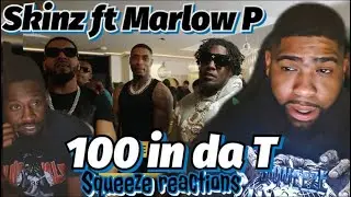 Skinz ft Marlow P - 100 in da T [Music Video] | GRM Daily| Reaction