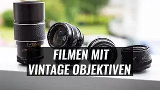 3 Kriterien, in denen Vintage Objektive besser als moderne Objektive sind! | Analoge Objektive