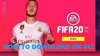 КАК СКАЧАТЬ И УСТАНОВИТЬ ДЕМО-ВЕРСИЮ FIFA 20 НА ПК!