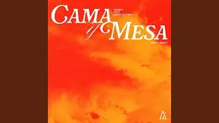 Cama Y Mesa (Dum K Remix)
