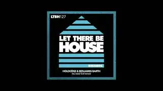 Holoc&egrave;ne, Benjamin Barth - No Matter What