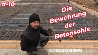 🧱 Der Neubau #-10 - Eisenmatten verlegen - Banderder anschließen -  Schalung fertigstellen #bau Q257