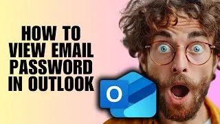 Как просмотреть пароль электронной почты в Outlook (руководство по восстановлению)
