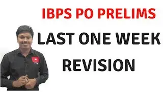IBPS PO PRELIMS 2018 ( Last One Week)