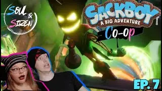 We Play Sackboy: A Big Adventure Co-op Ep. 7