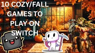 Fall Vibes: 10 Cozy Switch Games