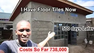My House on a Budget Update/ Tiles/ Cost of Construction/ Building in Kenya- ep 26