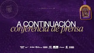 CONFERENCIA DE PRENSA: N&Eacute;STOR GOROSITO Y FRANCO NAVARRO 🟣📲| ALIANZA LIMA TV