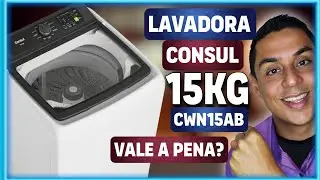 LAVADORA DE ROUPAS CONSUL 15KG CWN15AB COM MODO ECO  - SERÁ QUE VALE A PENA ?