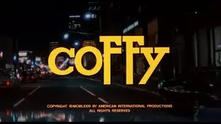 Coffy (1973) - Opening Credits - Pam Grier