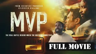 MVP FULL MOVIE 2022 (HD) English |WATCH'FREE| Nate Boyer, Mo McRae, Dina Shihabi